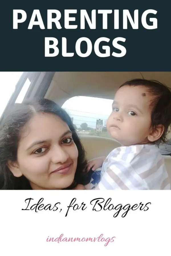 parenting blogs - Indian Mom Vlogs