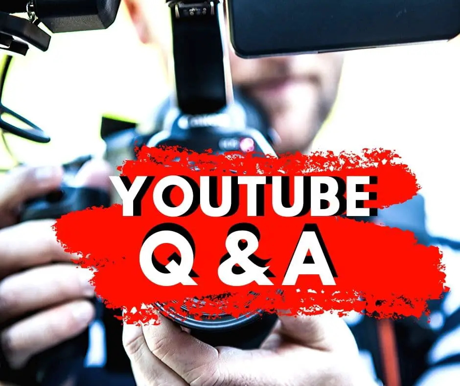 Q&A Questions Youtube Video Chanel