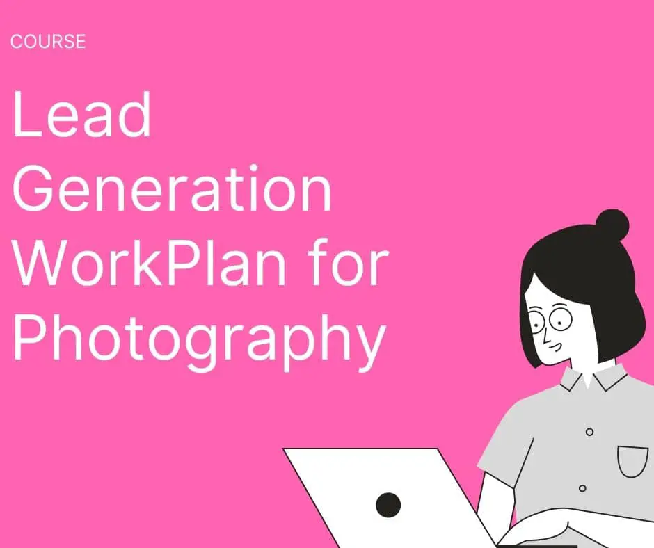 30 Day Lead Generation WorkPlan for Photography