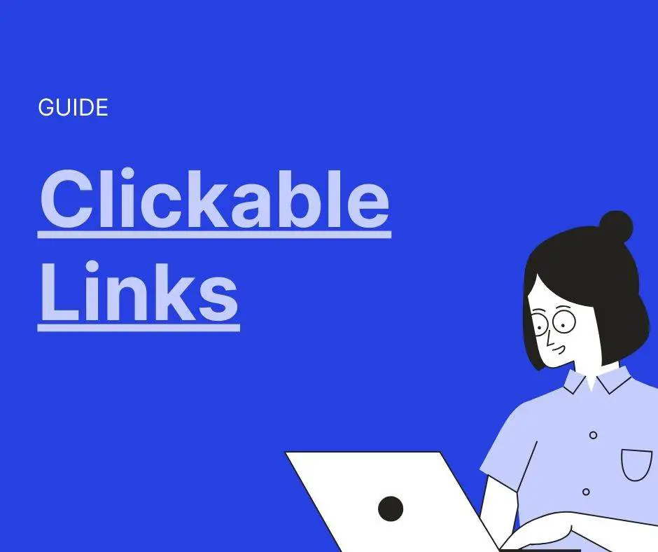 How to add Clickable links to text, buttons,images easliy.